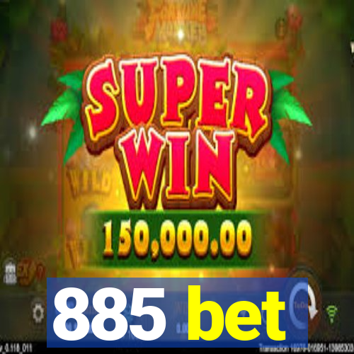 885 bet